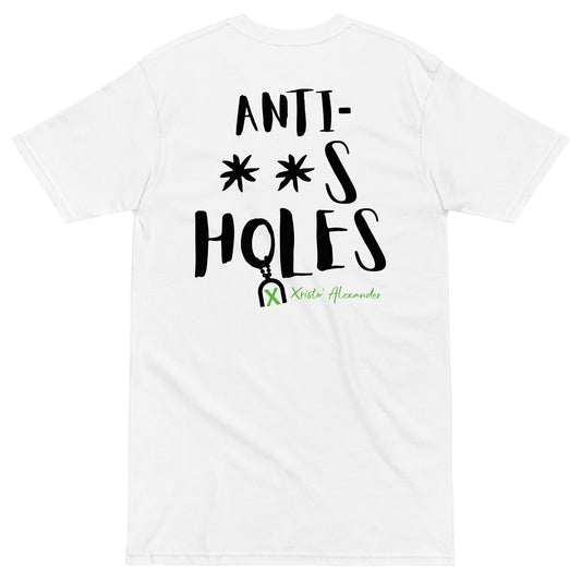 ANTI - **S HOLES (By: Xristo' Alexander)